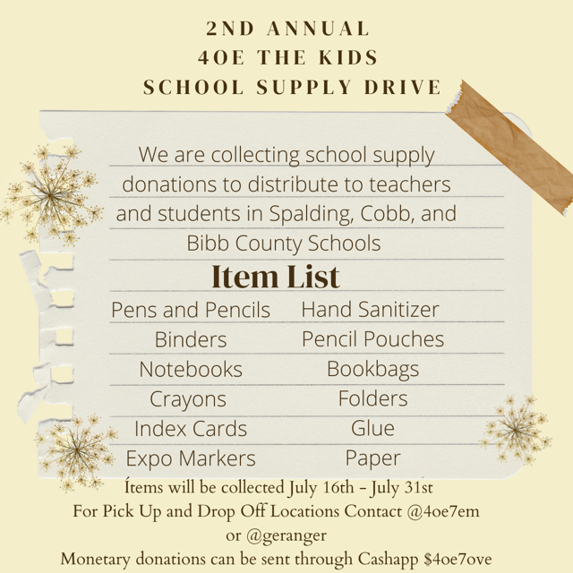 07|16|2022 - 07|31|2022 4oe The Kids School Supply Drive